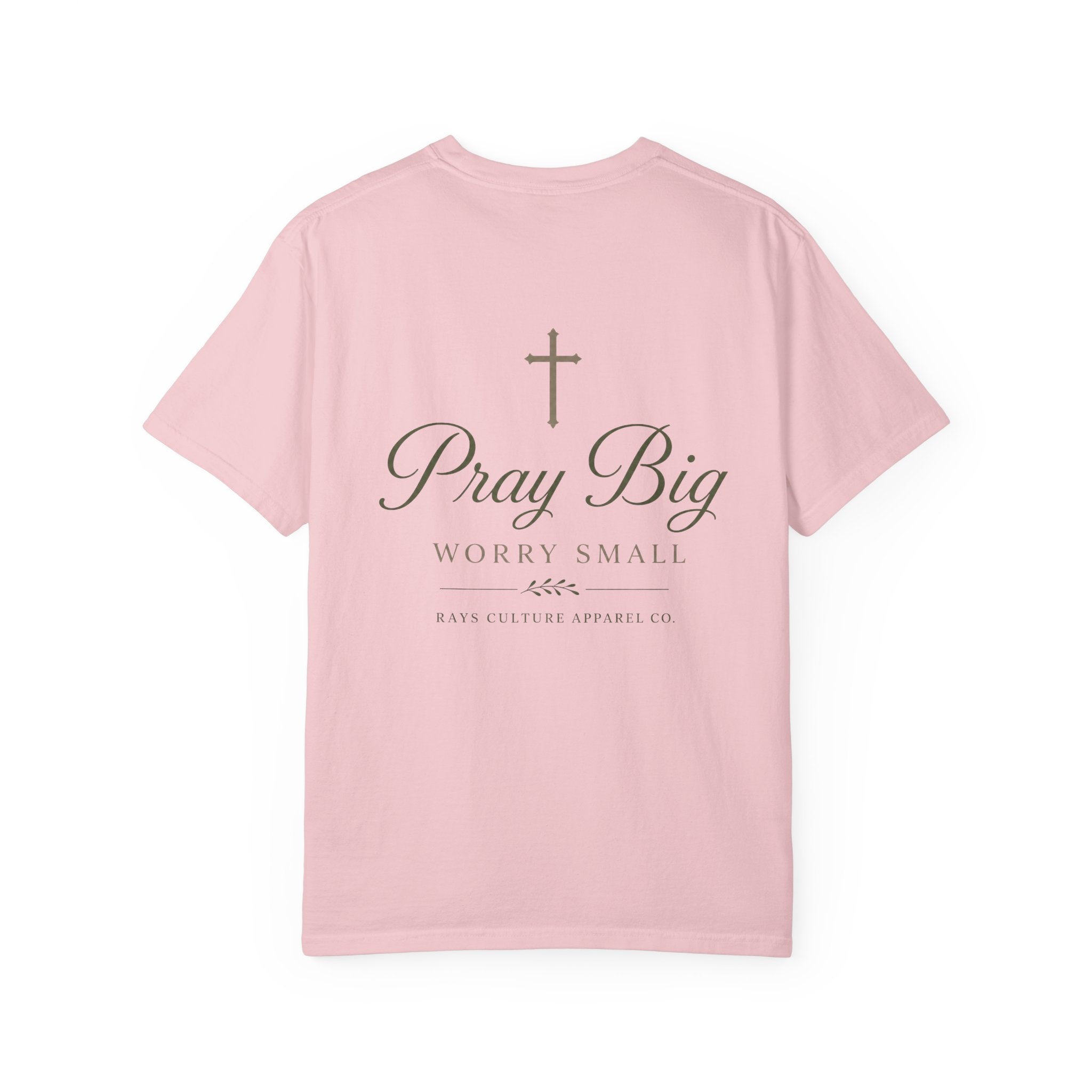 Pray Big